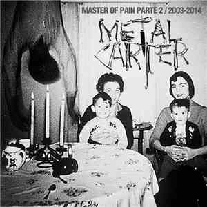 Metal Carter - Master Of Pain 2 2003/2014 download flac mp3