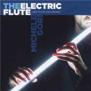 Michele Gori  - The Electric Flute download flac mp3