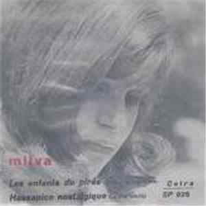 Milva - Les Enfants Du Pirée (Uno A Te, Uno A Me) / Hassapico Nostalgique (La Mia Felicità) download flac mp3