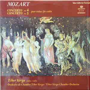 Mozart - Tibor Varga, Tibor Varga Chamber Orchestra - Concerto - No. 4 In D Major, KV 218 / No. 5 In A Major, KV 219 download flac mp3
