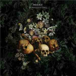 Mujuice - Downshifting download flac mp3