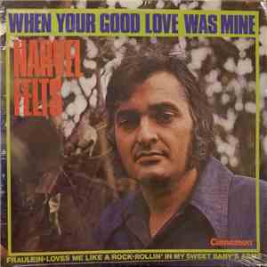 Narvel Felts - When Your Good Love Was Mine flac mp3 download