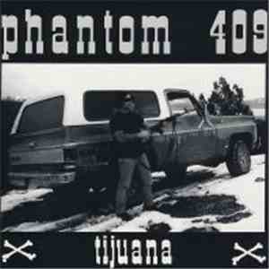 Phantom 409 - Tijuana download flac mp3