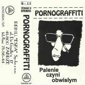 Pornograffiti - Palenie Czyni Obwisłym download flac mp3