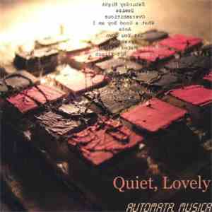 Quiet, Lovely - Automata Musica download flac mp3