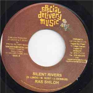Ras Shiloh / Lyricson - Silent Rivers / Suburb Politician download flac mp3