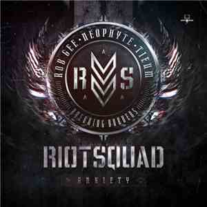 Riot Squad - Anxiety download flac mp3