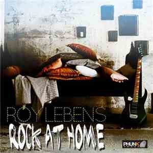 Roy Lebens - Rock At Home flac mp3 download