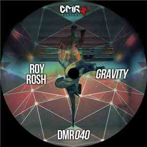 Roy Rosh - Gravity download flac mp3