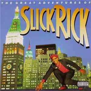 Slick Rick - The Great Adventures Of Slick Rick download flac mp3