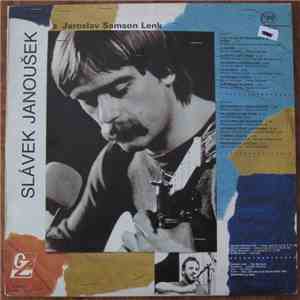 Slávek Janoušek / Jaroslav Samson Lenk - Slávek Janoušek A Jaroslav Samson Lenk download flac mp3