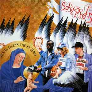 Stupids - Jesus Meets The Stupids download flac mp3