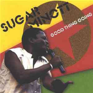 Sugar Minott - Good Thing Going download flac mp3