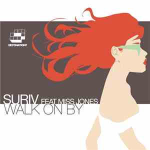 Suriv  Feat. Miss Jones  - Walk On By download flac mp3