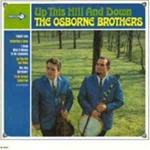 The Osborne Brothers - Up This Hill And Down download flac mp3