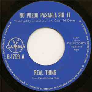 The Real Thing - No Puedo Pasarla Sin Ti (Can't Get By Without You) download flac mp3