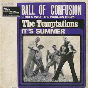 The Temptations - Ball Of Confusion (That's What The World Is Today) download flac mp3