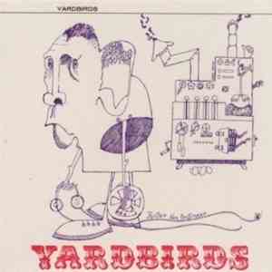 The Yardbirds - The Yardbirds / Roger The Engineer (40th Anniversary Special Edition) download flac mp3