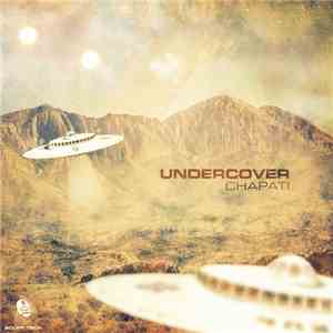 Undercover  - Chapati download flac mp3