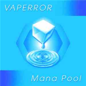 Vaperror - Mana Pool download flac mp3