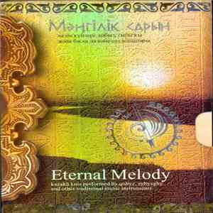 Various - Eternal Melody - Kazakh kuis performed by qobyz, sybyzghy and other traditional music instruments flac mp3 download