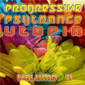 Various - Progressive Psytrance Utopia - Volume 4 download flac mp3