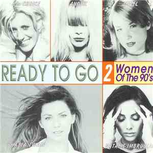 Various - Ready To Go 2 - Women Of The 90's download flac mp3