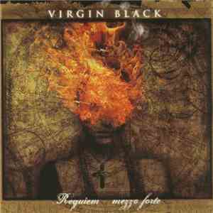 Virgin Black - Requiem - Mezzo Forte download flac mp3