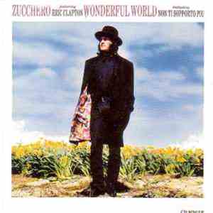 Zucchero Featuring Eric Clapton - Wonderful World download flac mp3