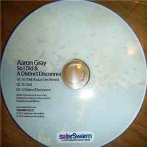 Aaron Gray - So I Did & A Distinct Disconnect download flac mp3