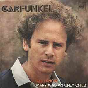 Art Garfunkel - All I Know / Mary Was An Only Child download flac mp3