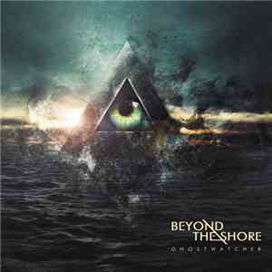 Beyond The Shore - Ghostwatcher download flac mp3