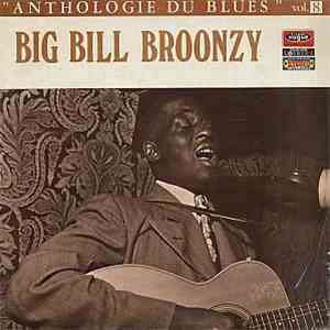 Big Bill Broonzy - Anthologie Du Blues Vol.8 download flac mp3