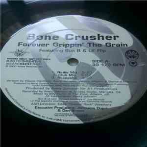 Bone Crusher  feat. Bun B & Lil Flip - Forever Grippin' The Grain / Back Up download flac mp3