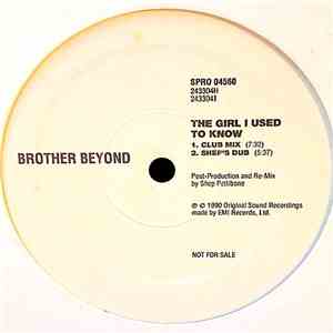 Brother Beyond - The Girl I Used To Know download flac mp3