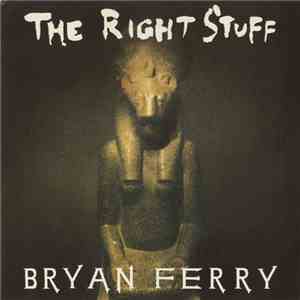 Bryan Ferry - The Right Stuff flac mp3 download