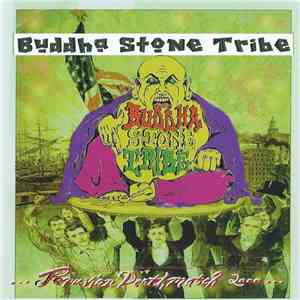Buddha Stone Tribe - Peruvian Death Match 2000 download flac mp3
