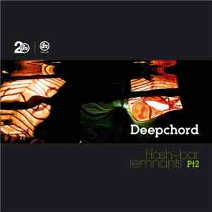DeepChord - Hash-Bar Remnants Pt2 download flac mp3
