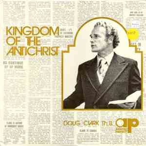 Doug Clark  - The Kingdom Of The Antichrist download flac mp3