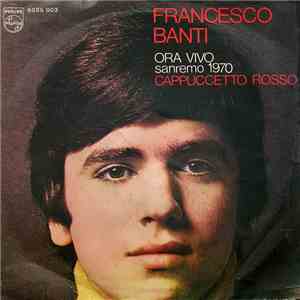 Francesco Banti - Ora Vivo / Cappuccetto Rosso download flac mp3