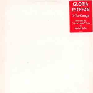Gloria Estefan - Y-Tu-Conga download flac mp3