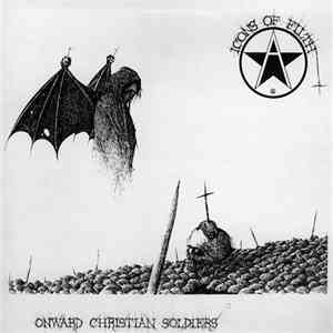 Icons Of Filth - Onward Christian Soldiers download flac mp3