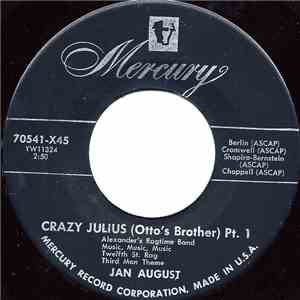 Jan August - Crazy Julius (Otto's Brother) Pt. 1 download flac mp3