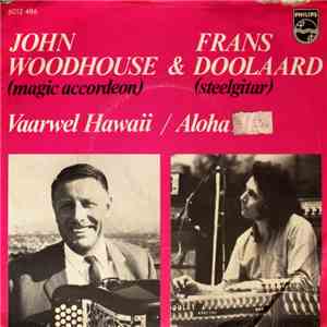 John Woodhouse & Frans Doolaard - Vaarwel Hawaii download flac mp3