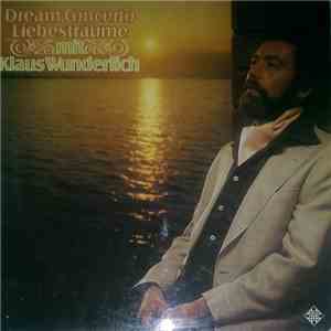 Klaus Wunderlich - Dream Concerto Liebesträume Mit Klaus Wunderlich download flac mp3