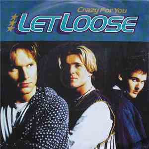 Let Loose - Crazy For You download flac mp3