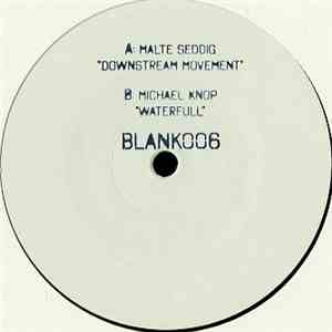 Malte Seddig, Michael Knop - Downstream Movement / Waterfull download flac mp3