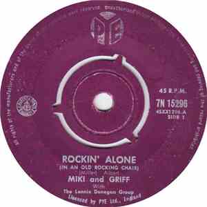 Miki And Griff With The Lonnie Donegan Group - Rockin' Alone (In An Old Rocking Chair) download flac mp3