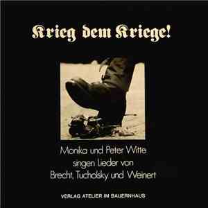 Monika Witte & Peter Witte  - Krieg Dem Kriege! download flac mp3