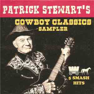 Patrick Stewart - Patrick Stewart's Cowboy Classics Sampler download flac mp3